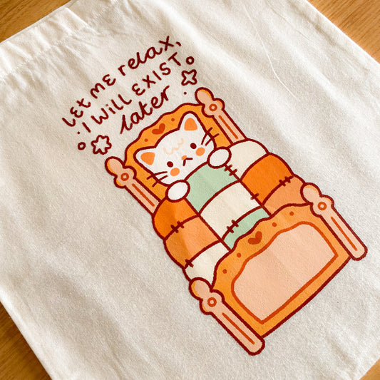 Let Me Relax, I'll Exist Later (Cat) Tote Bag