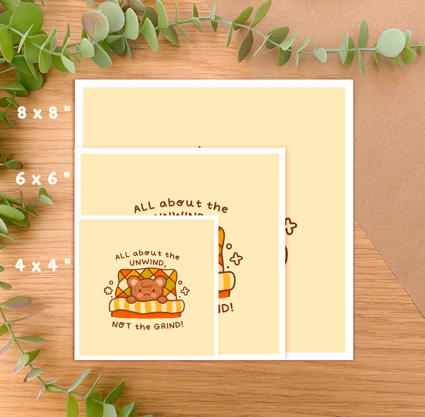 All About the Unwind NOT the Grind - Square Art Print