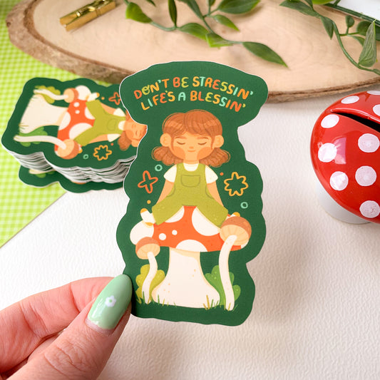 Don't Be Stressin, Life's a Blessin- Matte Vinyl Sticker