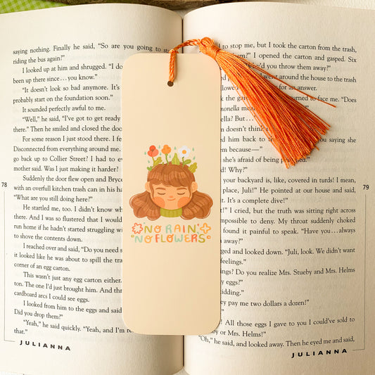 No Rain, No Flowers Bookmark