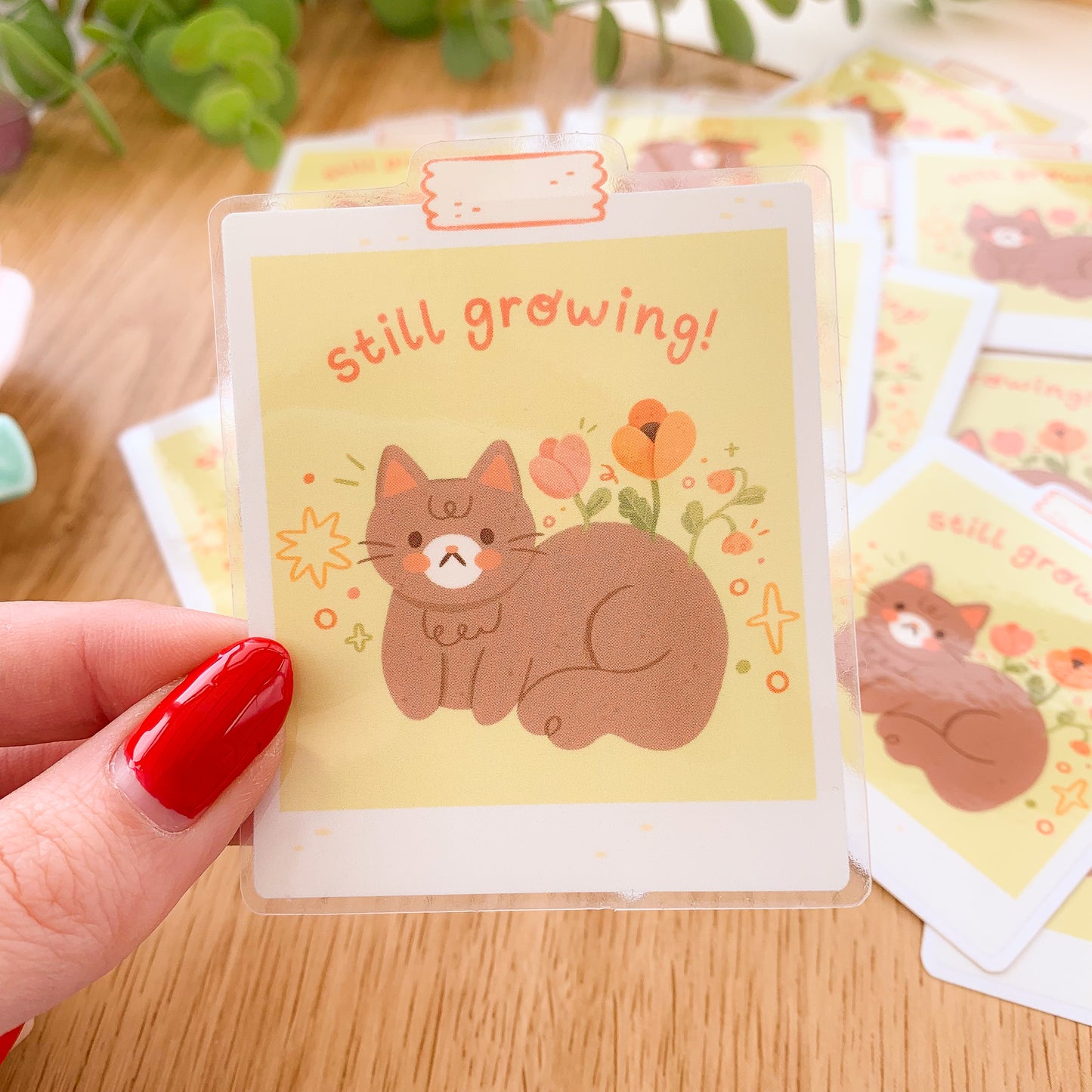 Still Growing! - Clear Vinyl Sticker