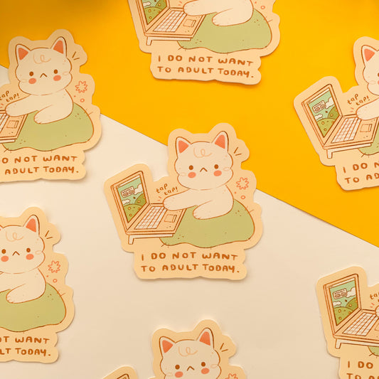 No More Adulting Cat - Matte Vinyl Sticker