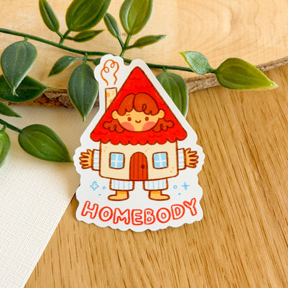 Homebody - Matte Vinyl Sticker