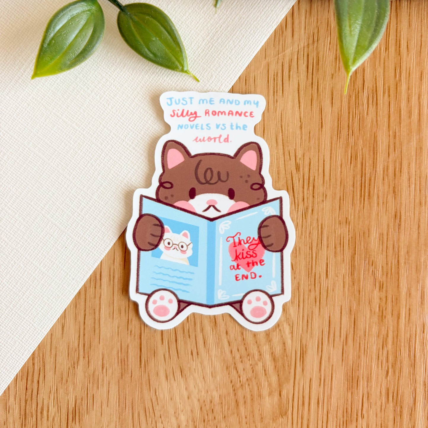 Just Me and My Silly Romance Novels - Matte Vinyl Sticker