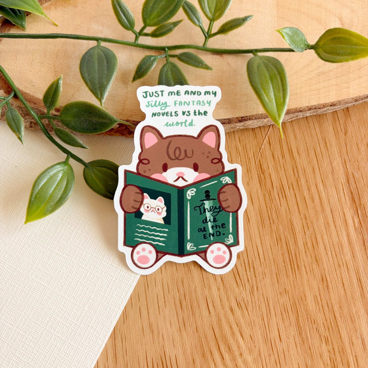 Just Me and My Silly Fantasy Novels - Matte Vinyl Sticker