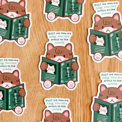 Just Me and My Silly Fantasy Novels - Matte Vinyl Sticker