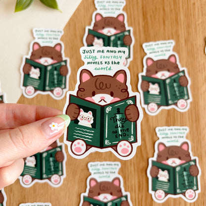 Just Me and My Silly Fantasy Novels - Matte Vinyl Sticker