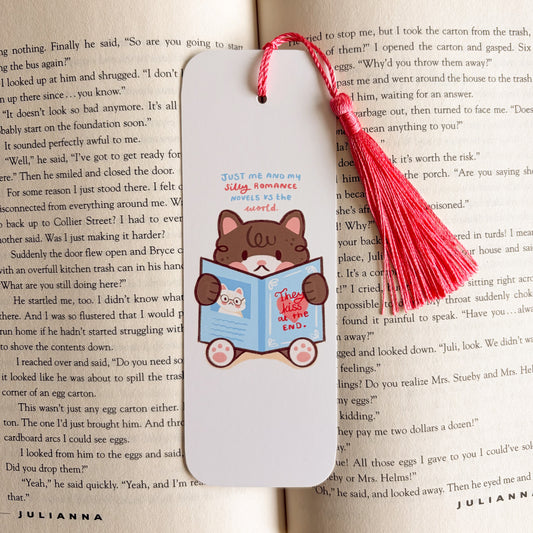 Just Me and My Silly Romance Novels Bookmark