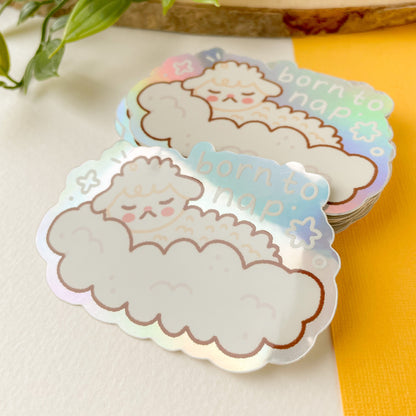 Born to Nap - Iridescent Sticker