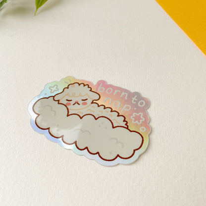Born to Nap - Iridescent Sticker