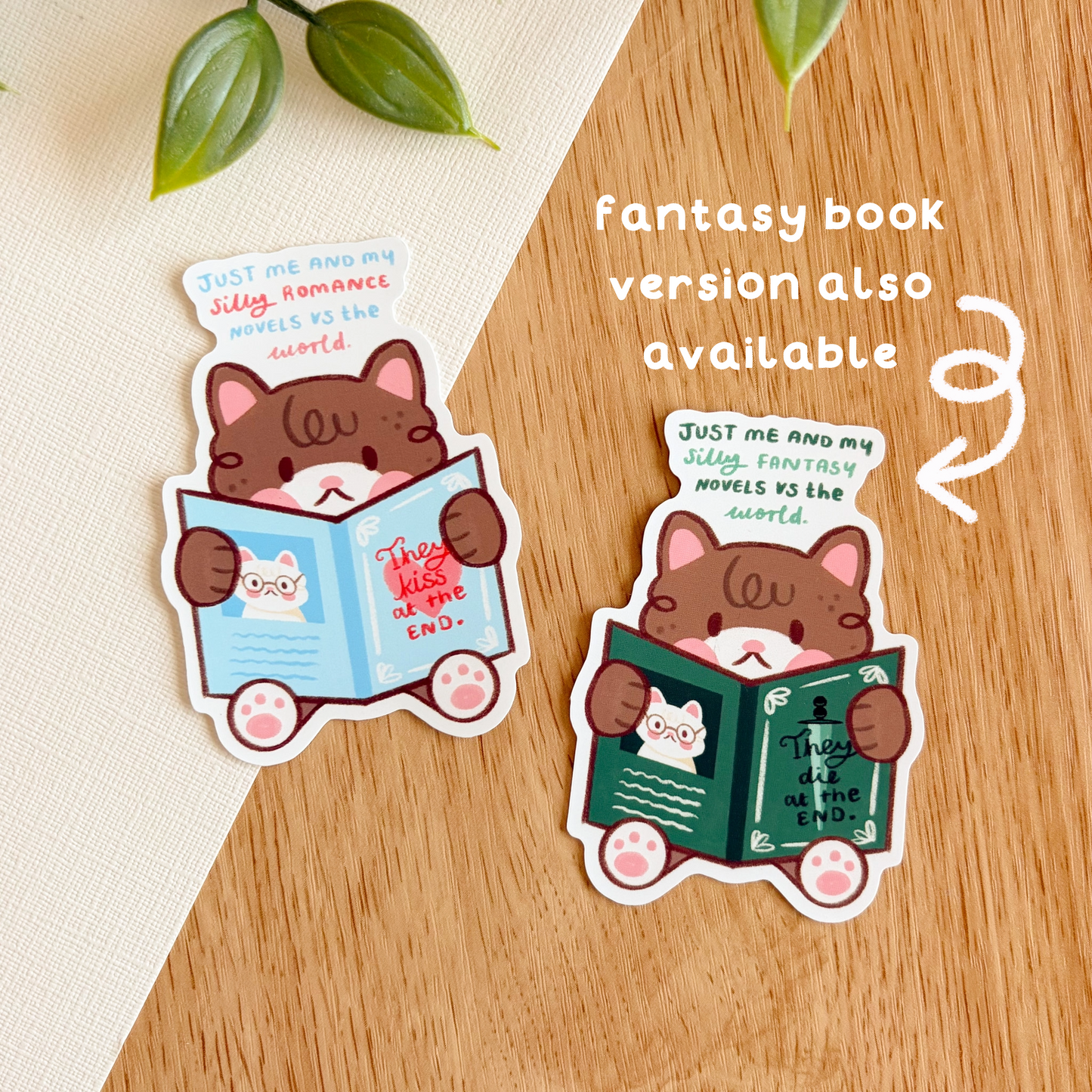 Just Me and My Silly Romance Novels - Matte Vinyl Sticker