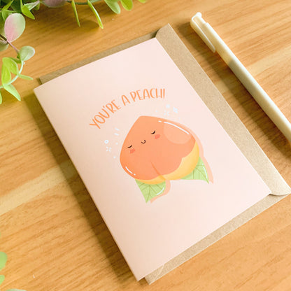 You’re a Peach! - Cute Illustrated Greetings Card